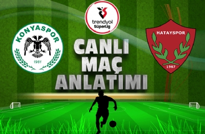 Konyaspor - Hatayspor (CANLI ANLATIM)