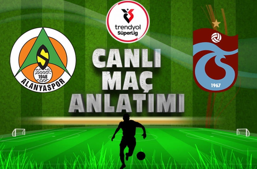 Alanyaspor - Trabzonspor | CANLI