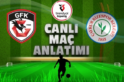 Gaziantep FK - Ç. Rizespor | CANLI