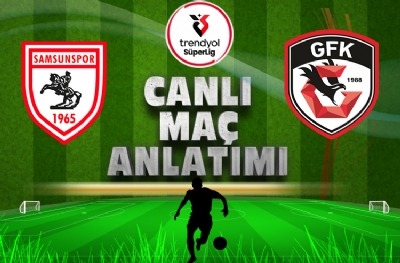 Samsunspor - Gaziantep FK | CANLI