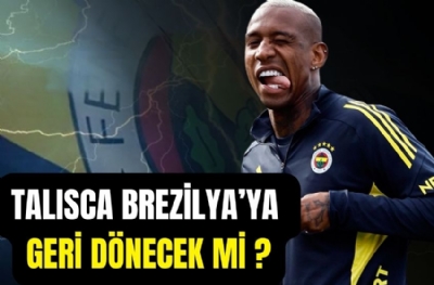 Talisca, Brezilya'ya geri dönecek mi?