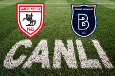 Samsunspor - Başakşehir | CANLI